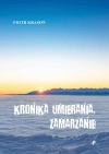 Kronika umierania. Zamarzanie - zdjęcie