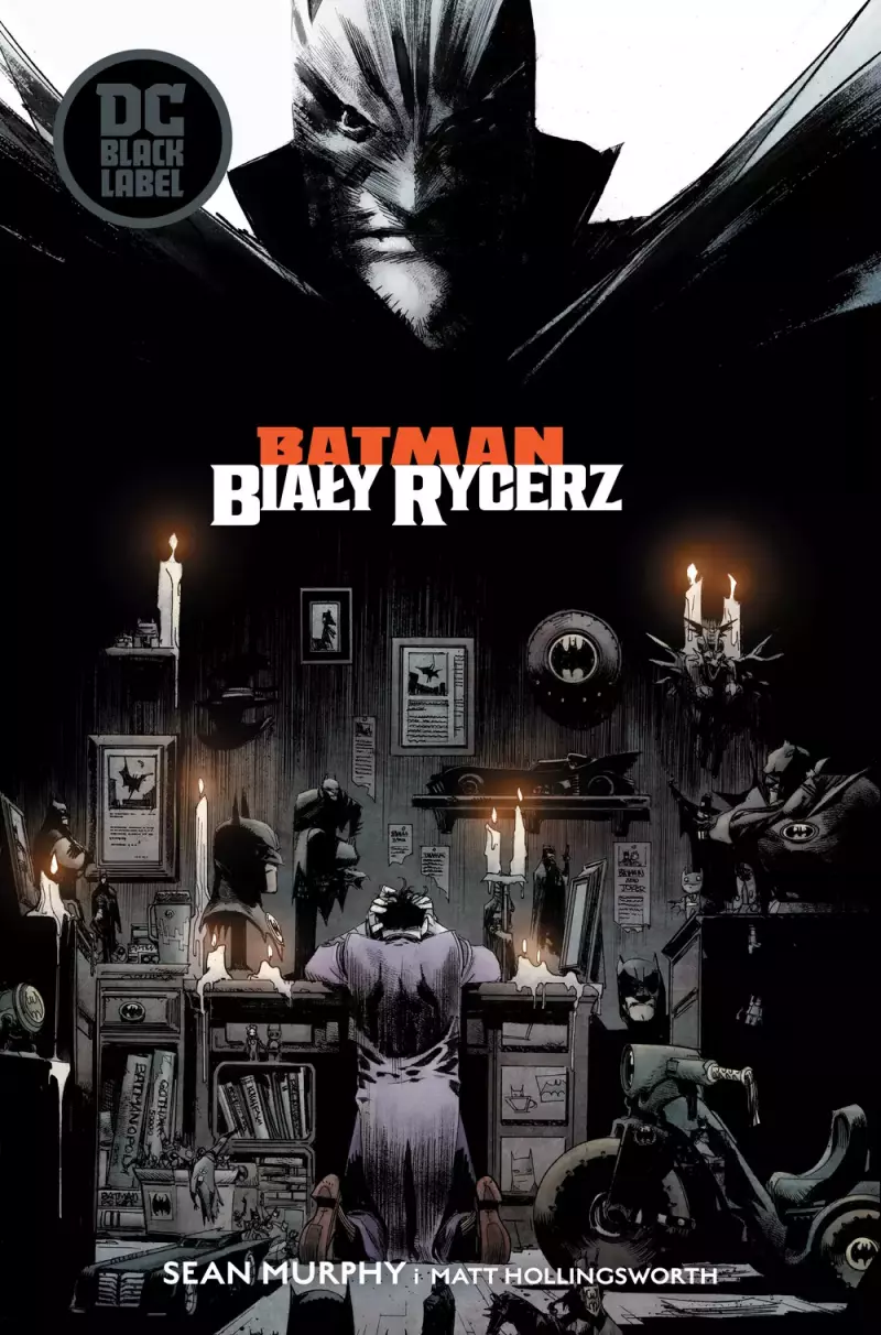 Batman. Biały Rycerz Batman. Biały Rycerz