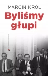 Byliśmy głupi - zdjęcie