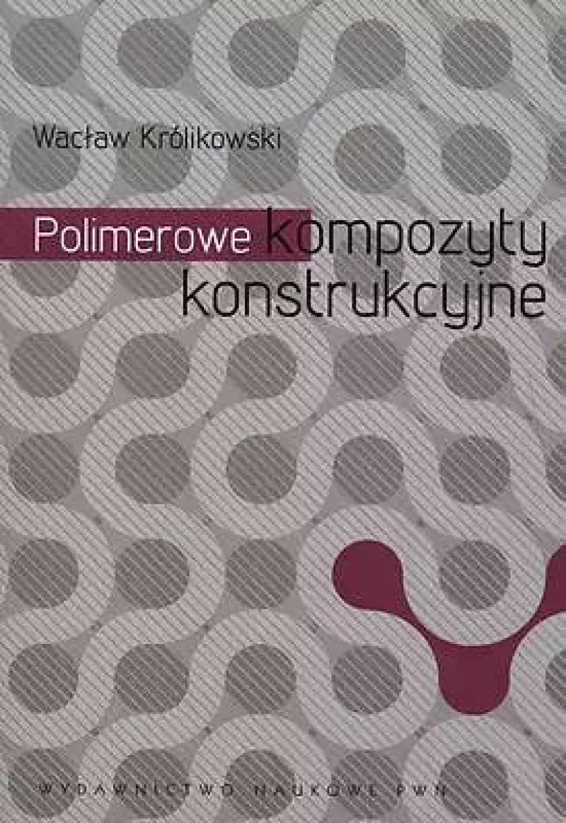 Polimerowe kompozyty konstrukcyjne