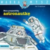 Mam przyjaciółkę astronautkę - zdjęcie