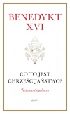 Co to jest chrześcijaństwo? (miękka oprawa) - zdjęcie