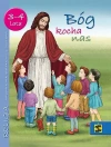 Bóg nas kocha. Podręcznik do religii dla dzieci trzy- i czteroletnich - zdjęcie