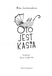 Oto jest Kasia, zdjęcie 2