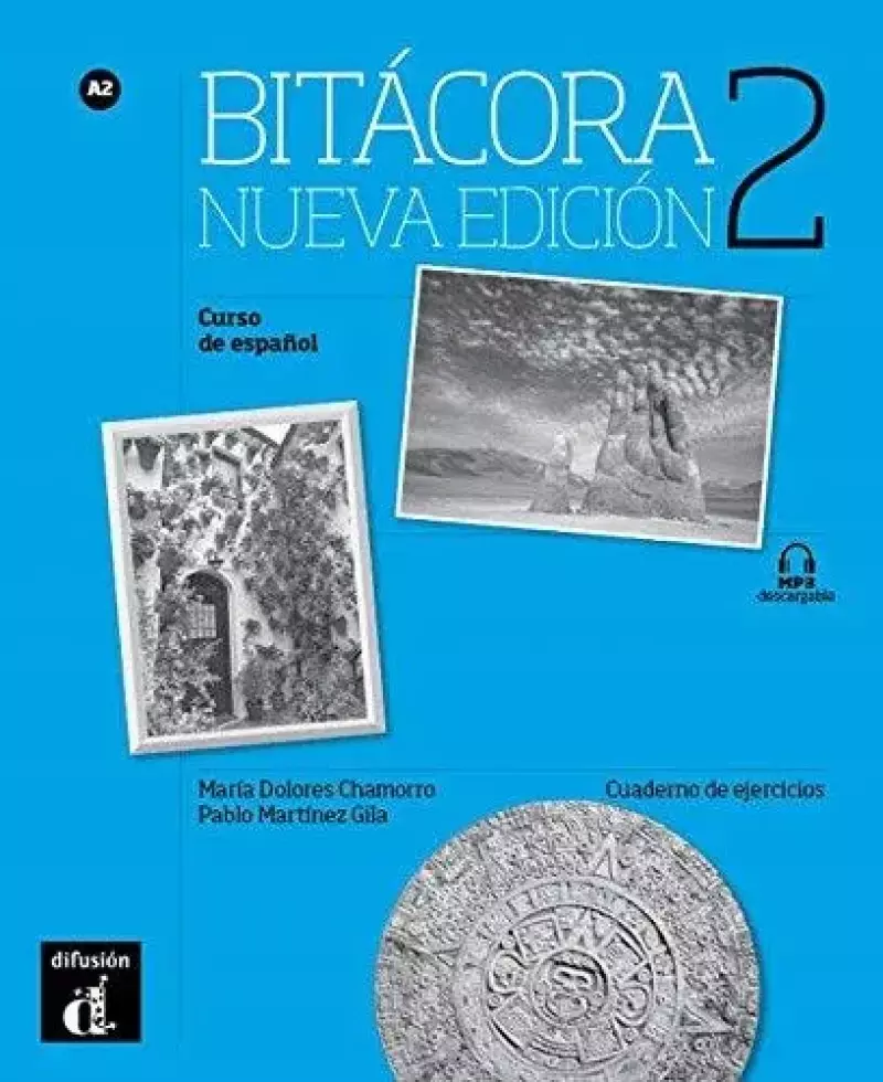 Bitacora 2 Nueva Edicion Cuaderno de ejercicios Bitacora 2 Nueva Edicion Cuaderno de ejercicios