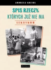 Spis rzeczy, których już nie ma. Leksykon - zdjęcie