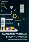 Zarządzanie procesami : Studia przypadków - zdjęcie
