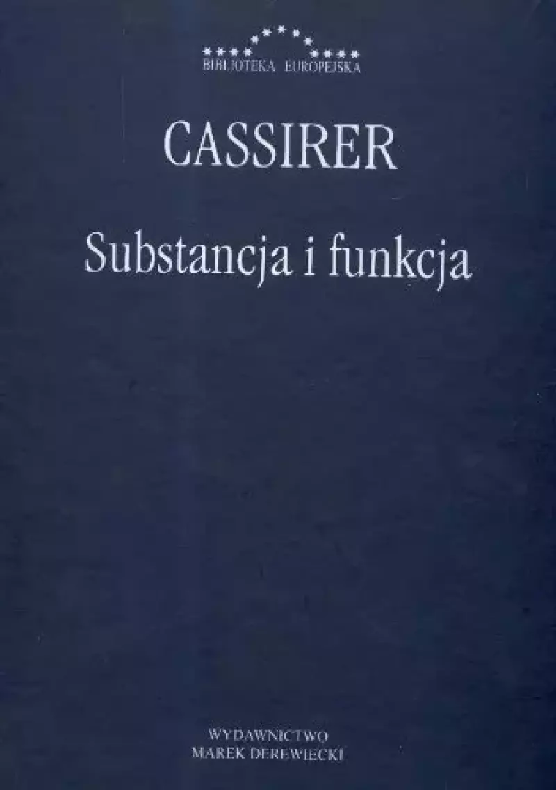 Substancja i funkcja Substancja i funkcja