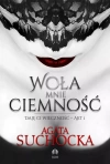Daję ci wieczność. Akt 1. Woła mnie ciemność - zdjęcie