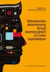Behawioralne determinanty decyzji inwestycyjnych na rynku kapitałowym - zdjęcie