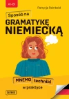 Sposób na GRAMATYKĘ NIEMIECKĄ. Mnemotechniki w praktyce - zdjęcie
