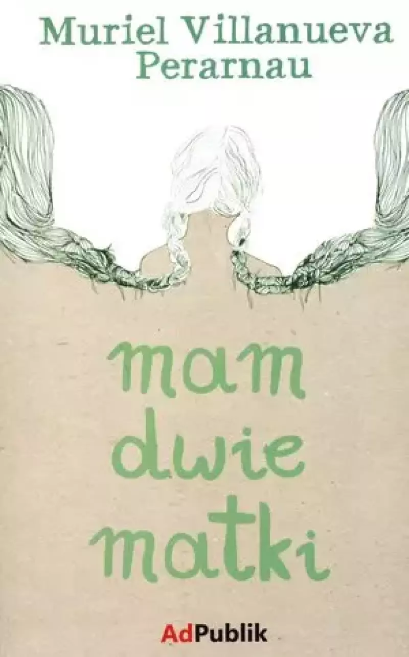 Mam dwie matki Mam dwie matki