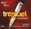 Tropiciel. Audiobook - zdjęcie
