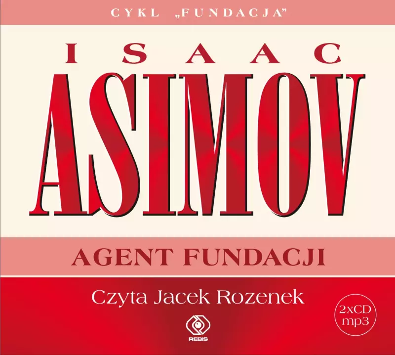 Fundacja. Tom 9. Agent fundacji. Audiobook Fundacja. Tom 9. Agent fundacji. Audiobook