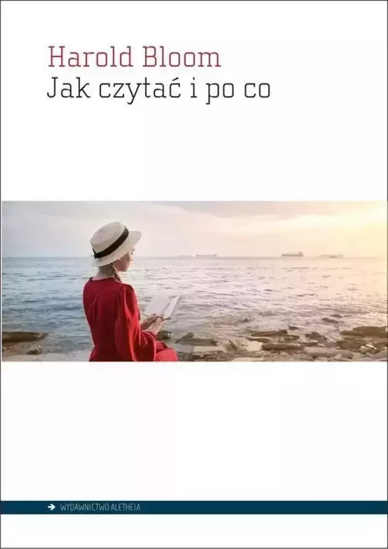 Jak czytać i po co Jak czytać i po co