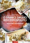 O granice Drugiej Rzeczypospolitej - zdjęcie