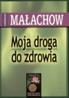 Moja droga do zdrowia - zdjęcie