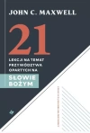 21 lekcji na temat przywództwa opartych na Słowie - zdjęcie