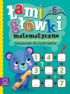 Łamigłówki matematyczne. Książeczka dla bystrzaków. Od 6 lat - zdjęcie