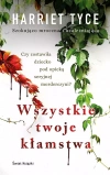 Wszystkie twoje kłamstwa - zdjęcie