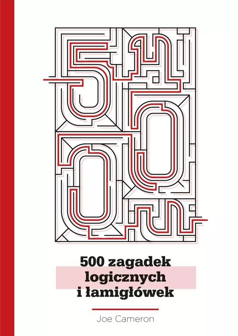 500 zagadek logicznych i łamigłówek 500 zagadek logicznych i łamigłówek