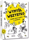 Wymyśl wszystko. Trening kreatywności z zadaniami - zdjęcie