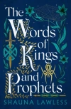 The Words of Kings and Prophets - zdjęcie