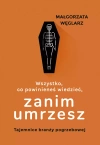 Wszystko, co powinieneś wiedzieć, zanim umrzesz - zdjęcie