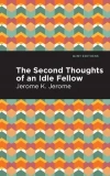 Second Thoughts of an Idle Fellow - zdjęcie