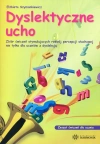 Dyslektyczne ucho Zeszyt ćwiczeń dla ucznia - zdjęcie