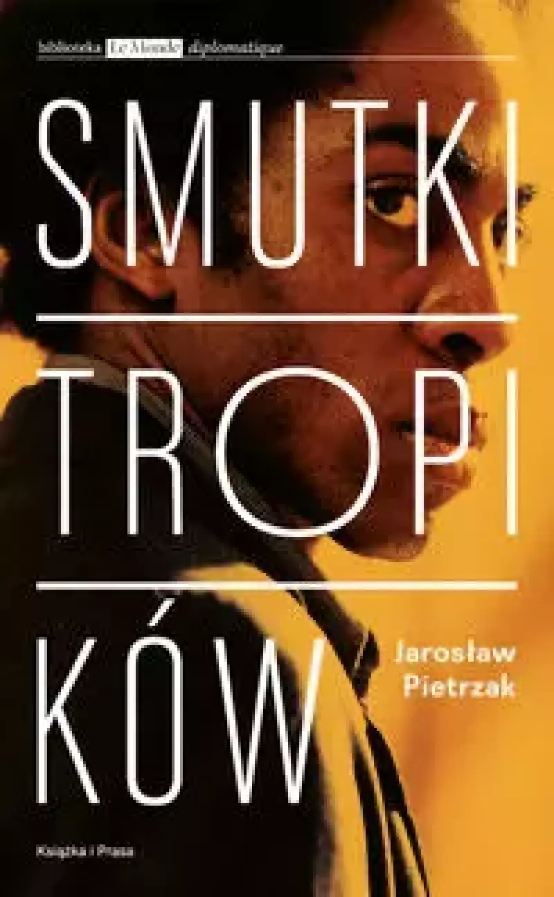 Smutki tropików Smutki tropików