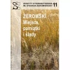 Żeromski. Miejsca, pamiątki i ślady - zdjęcie