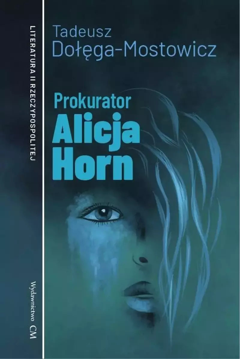 Prokurator Alicja Horn Prokurator Alicja Horn
