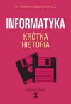 Informatyka Krótka Historia - zdjęcie