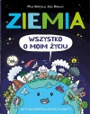 Ziemia. Wszystko o moim życiu. Autobiografia naszej planety - zdjęcie