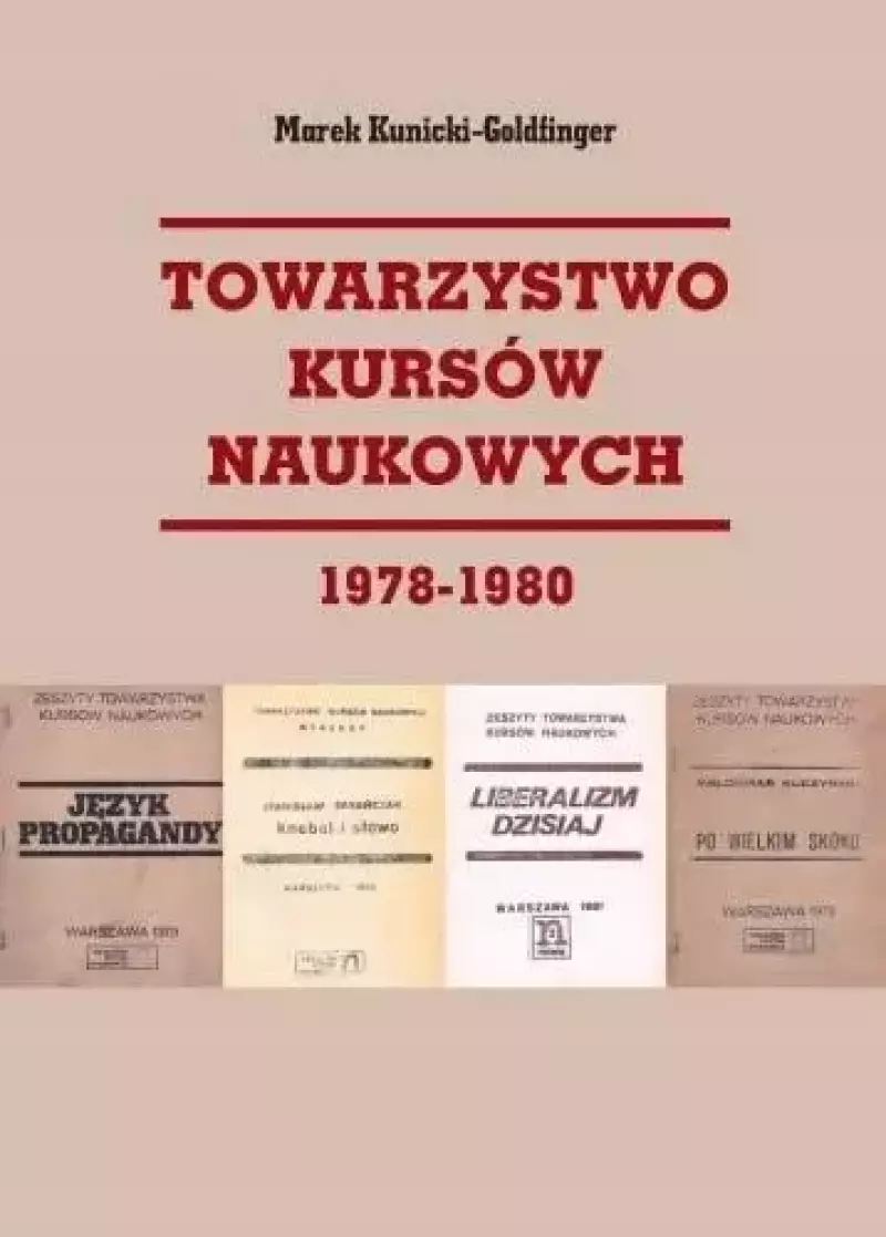Towarzystwo Kursów Naukowych 1978-1980 Towarzystwo Kursów Naukowych 1978-1980