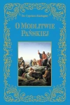 O modlitwie Pańskiej - zdjęcie