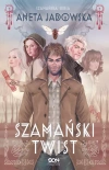 Trylogia szamańska. Tom 3. Szamański twist - zdjęcie