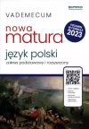 Vademecum Nowa matura 2023 Język polski Zakres podstawowy i rozszerzony - zdjęcie