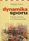 Dynamika sporu Protesty rolników w III Rzeczpospolitej - zdjęcie