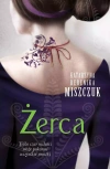 Kwiat paproci. Tom 3.  Żerca - zdjęcie
