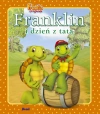 Franklin i przyjaciele. Franklin i dzień z tatą - zdjęcie
