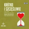 Krótko i szczęśliwie Historie późnych miłości - zdjęcie