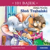 101 bajek. Słoń Trąbalski - zdjęcie