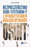 Bezpieczeństwo osób i systemów IT z wykorzystaniem białego wywiadu. OSINT - zdjęcie