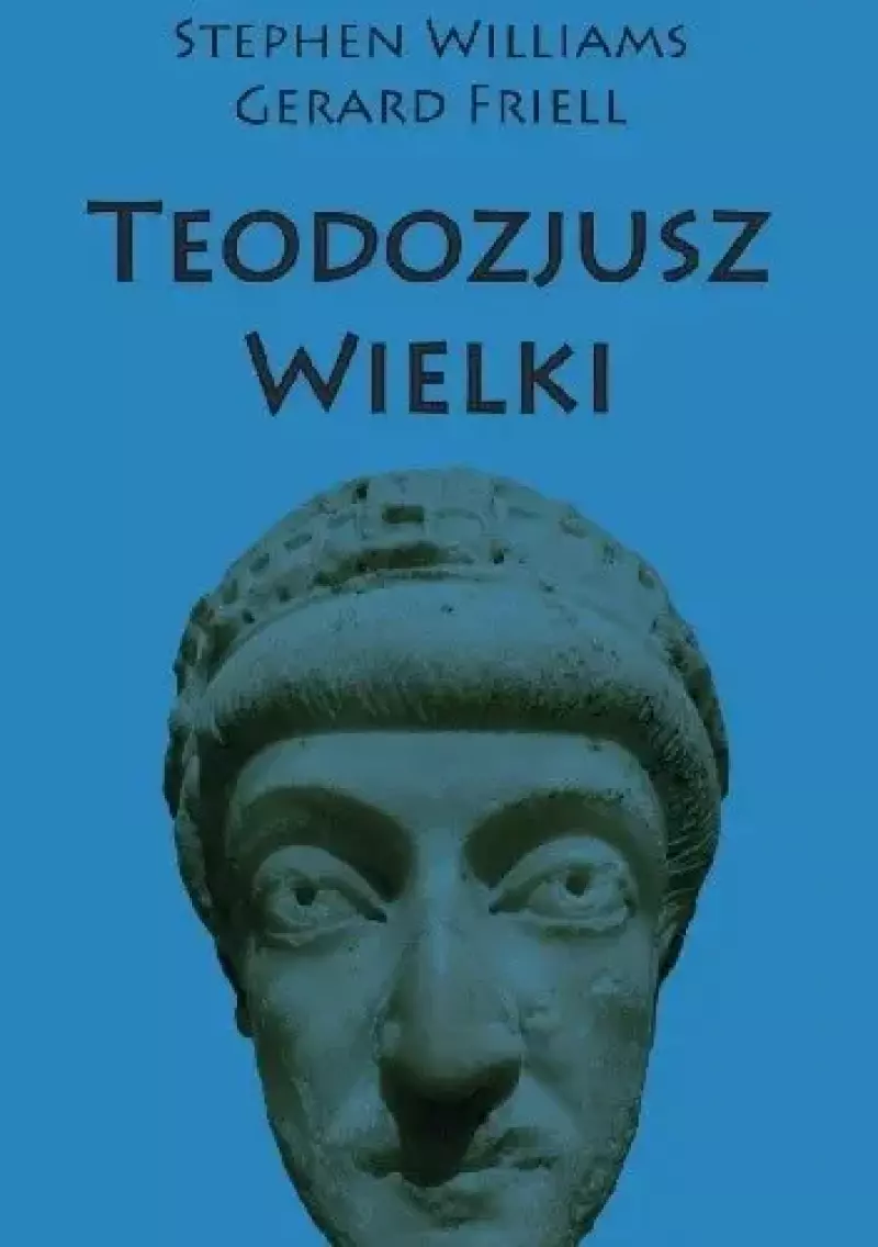Teodozjusz Wielki Teodozjusz Wielki