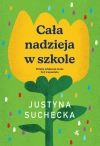 Cała nadzieja w szkole - zdjęcie