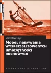 Model nabywania wyspecjalizowanych umiejętności ruchowych - zdjęcie
