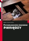 Psychologiczne znaczenie pieniędzy - zdjęcie