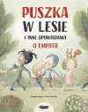 Puszka w lesie i inne opowiadania o empatii - zdjęcie